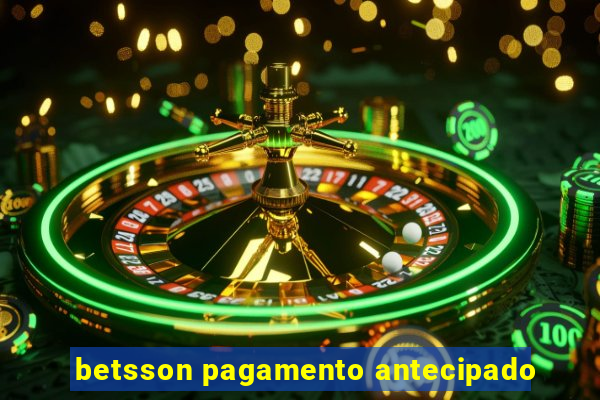 betsson pagamento antecipado